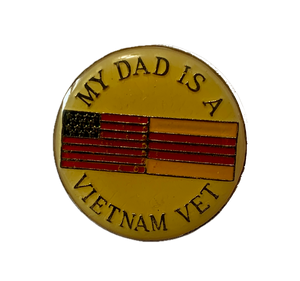 Vintage Vietnam (My Dad Is Vietnam Vet) Pin