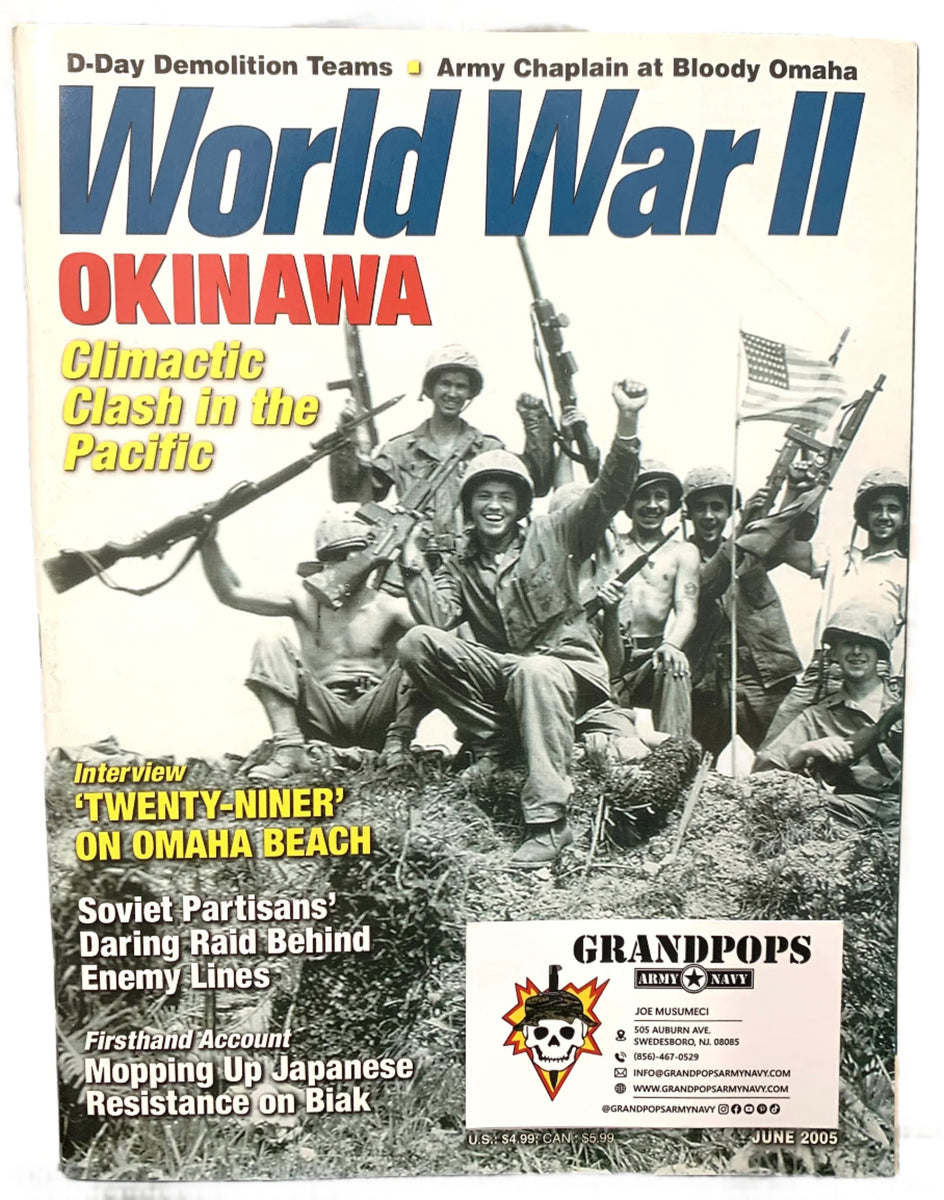 World War II Okinawa Magazine – GRANDPOPSARMYNAVY