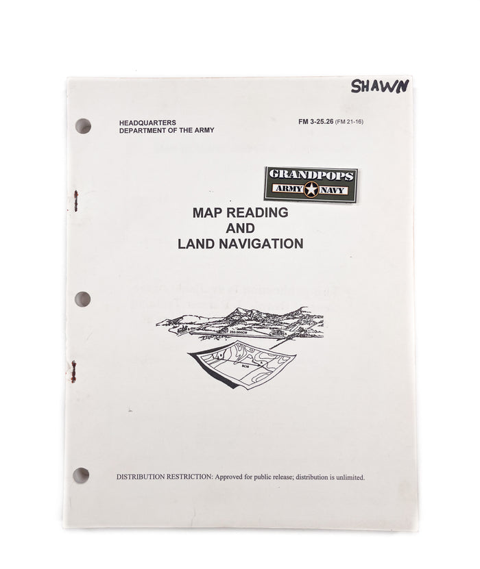 FM 3-25.26 Map Reading & Land Navigation Manual USED