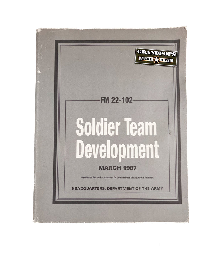 FM 22-102 Soldier Team Development Manual USED