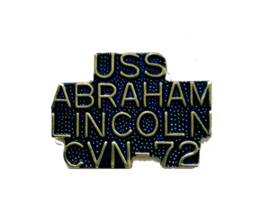 USS Abraham Lincoln CVN-72 Aircraft Carrier Pin