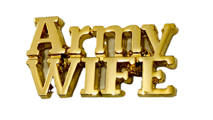 Army Wife Script Gold Pin