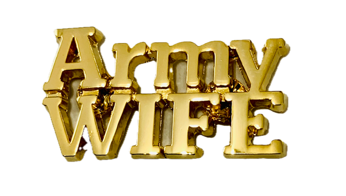 Army Wife Script Gold Pin