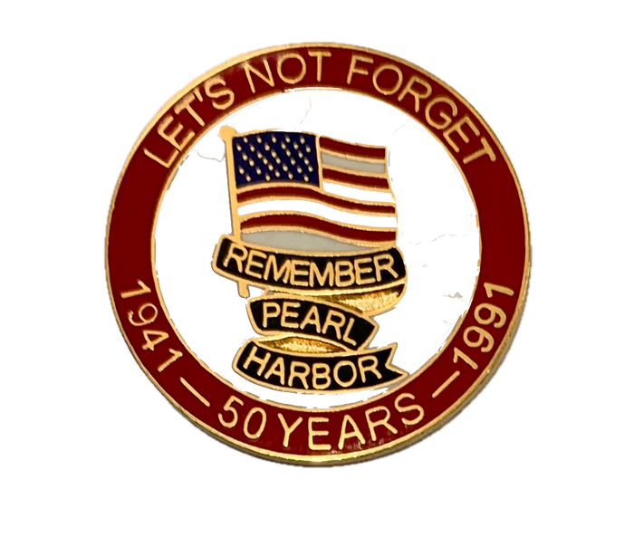 WWII Remember Pearl Harbor 50 Years Pin