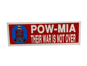 POW-MIA Their War Is Not Over Bumper Sticker