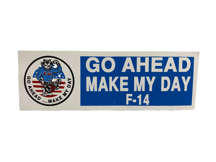 Go Ahead Make My Day F-14 Tomcat Bumper Sticker
