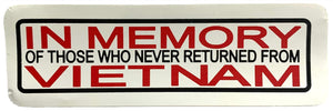 In Memory Of Those Who Never Returned From Vietnam Sticker