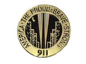 America The Proud Brave Strong 911 Memorial Pin