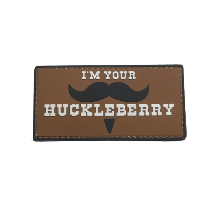 I'm Your Huckleberry PVC Moral Patch