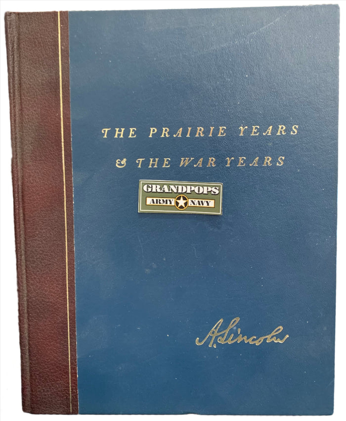 The Prairie Years & The War Years