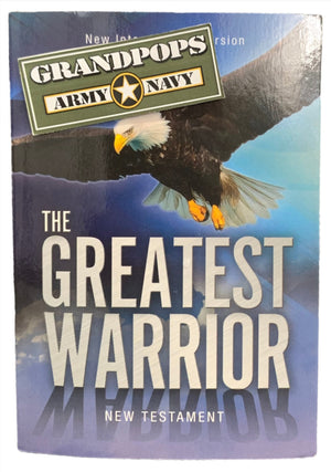 The Greatest Warrior New Testament Bible