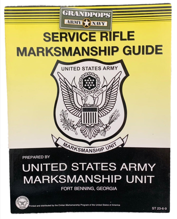 ST 23-6-9 United States Army Service Rifle Marksmanship Guide USED Manual