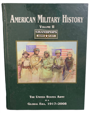 American Military Volume II 1917-2008