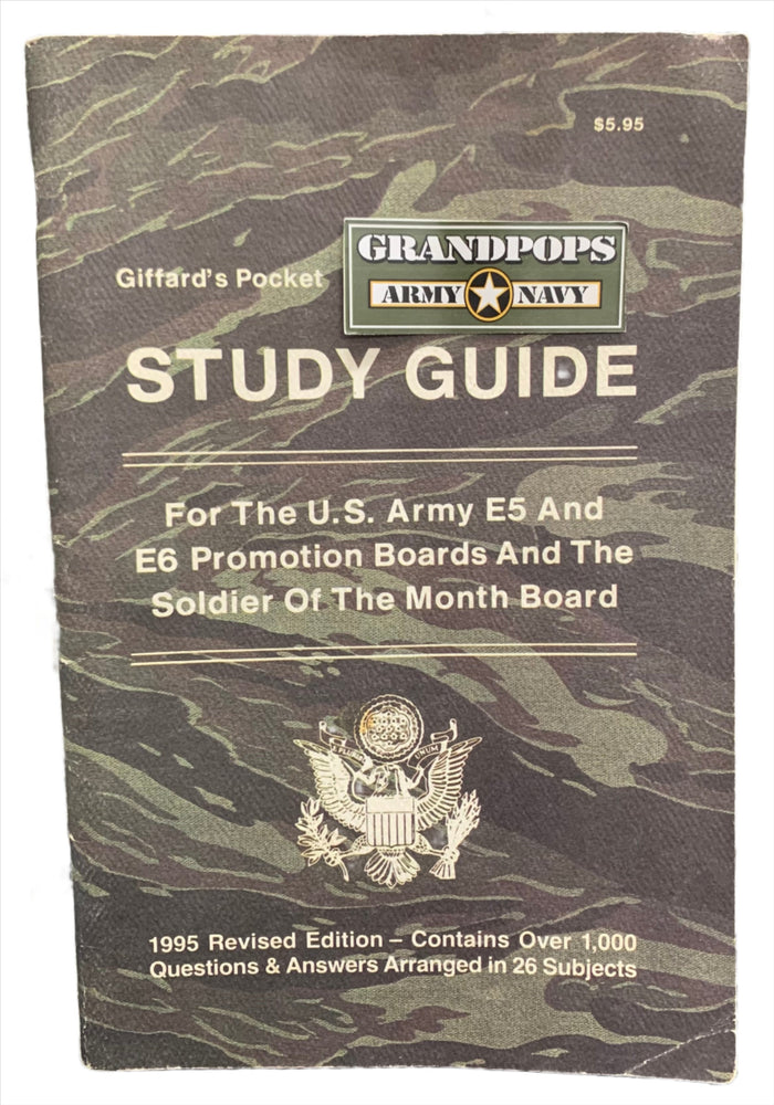 Griffard's Pocket Study Guide For the U.S. Army E5 and E6 Promotion Boards and the Soldier of the Month Board