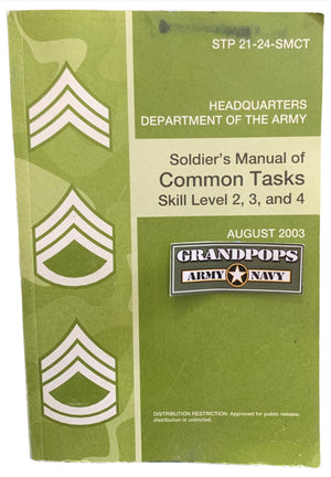 STP 21-24-SMCT Soldier's Manual of Common Tasks Skill Level 2, 3, and 4 USED Manual