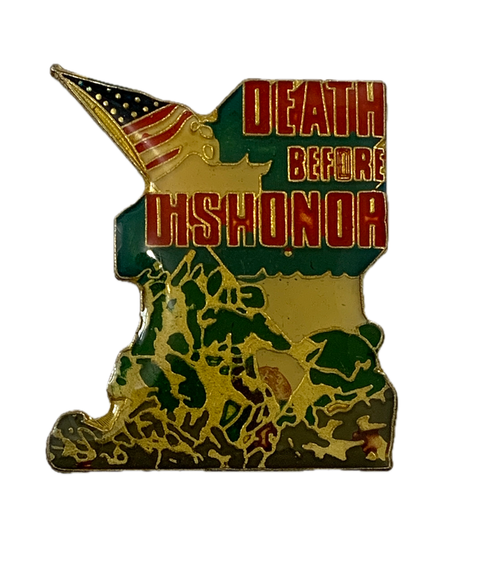 Vintage Death Before Dishonor Pin