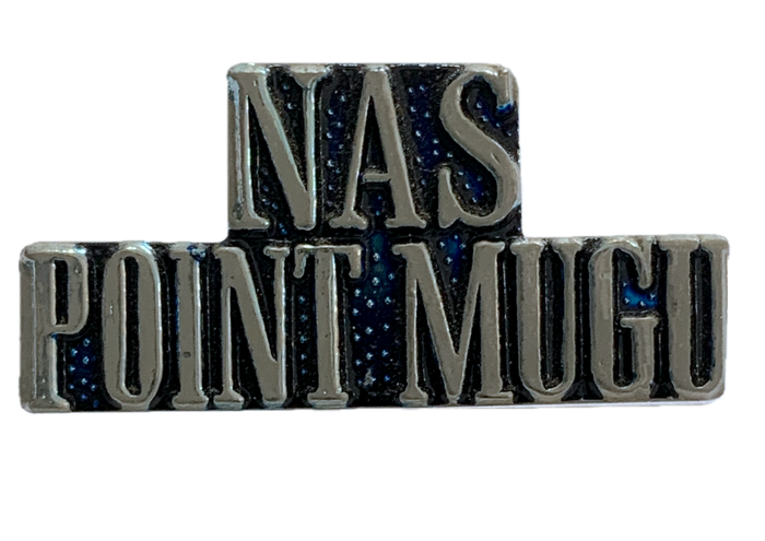 USN Nas Point Mugo Script Pin