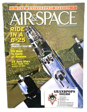 Air & Space Smithsonian Ride in a B-25 Magazine