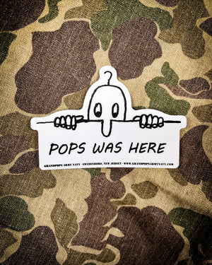 Grandpops Army Navy WW2 Graffiti "Pops Was Here" Decal Sticker