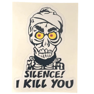 "Silence! I Kill You" Morale Sticker