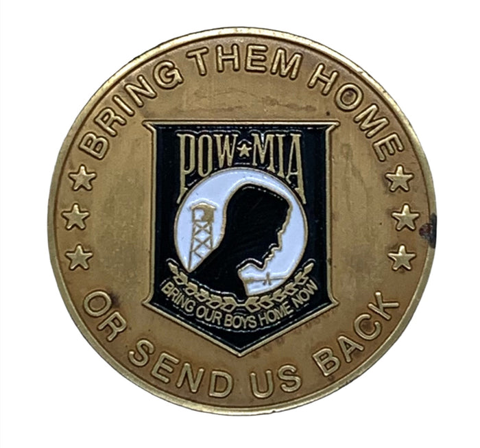 Bring Them Home Or Send Us Back POW Challenge Coin