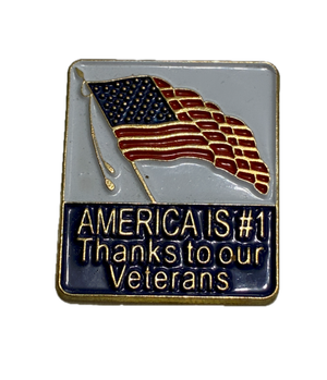 American Is #1 Thanks To Our Veterans Pin