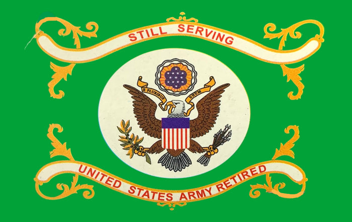 Still Serving United States Army Retired Veteran Flag