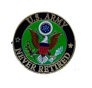 U.S. Army Never Retired Pin