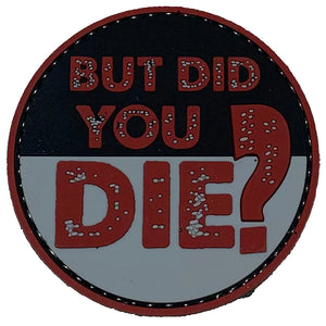 "But Did You Die?" Morale Patch