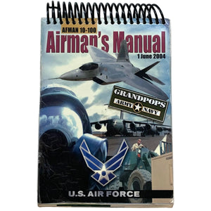 U.S. Air Force Airman's Manual Dated 1 June 2004 with a Grandpops Army Navy logo.