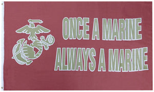 Once A Marine Always A Marine Flag 3' x 5'