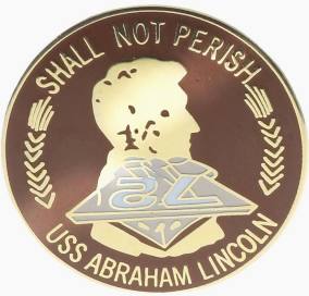 USS Abraham Lincoln 72 (Shall Not Perish) Aircraft Carrier Pin