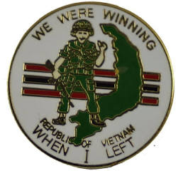 Vietnam (We Were Winning When I Left) Pin