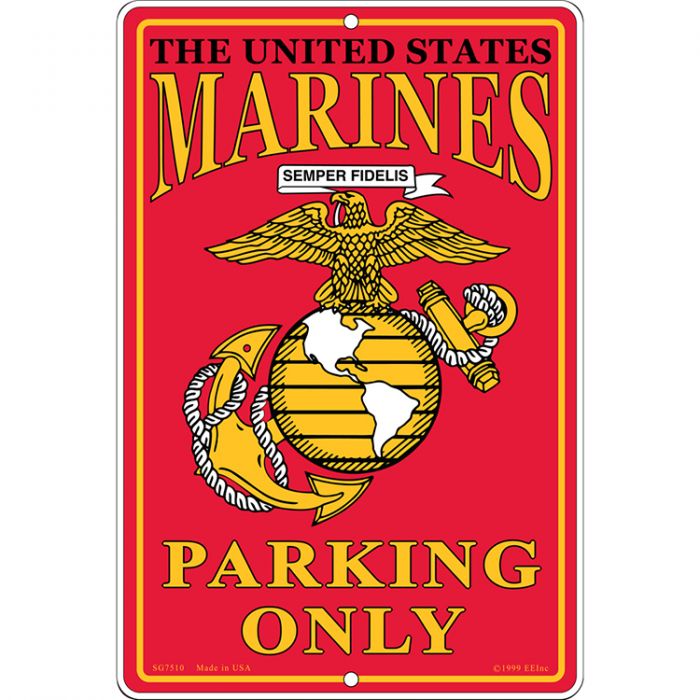 The United States Marines Parking Only Sign