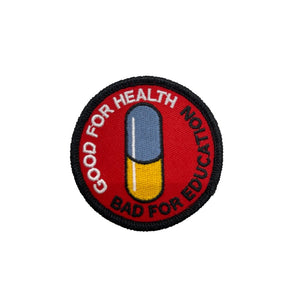 Pill Good For Health Morale Patch USA MADE